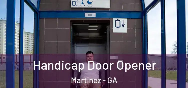  Handicap Door Opener Martinez - GA