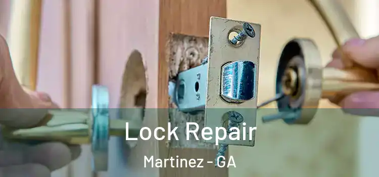 Lock Repair Martinez - GA