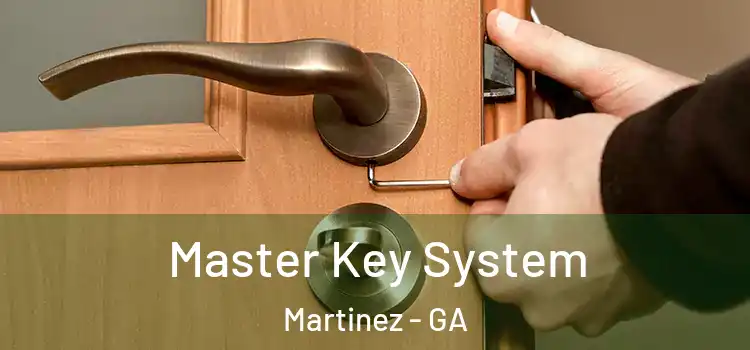  Master Key System Martinez - GA