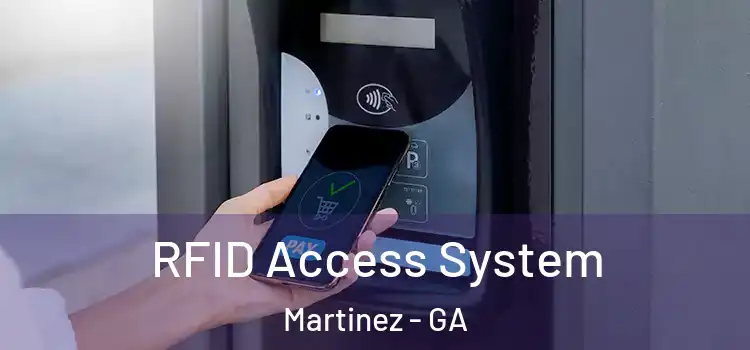  RFID Access System Martinez - GA